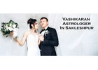 Vashikaran Astrologer in Sakleshpur